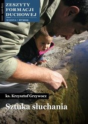 Zeszyty formacji duchowej Nr 67  Sztuka słuchania