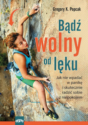 Bądź wolny od lęku.