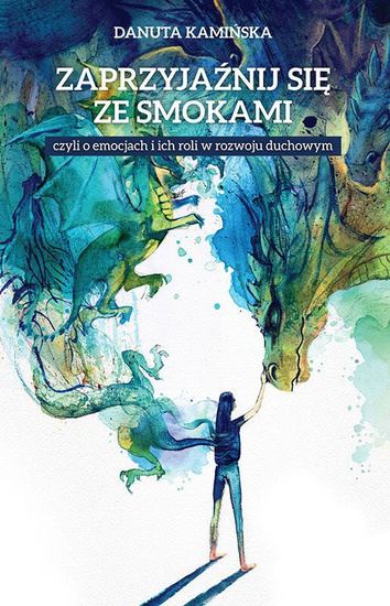 Zaprzyjaźnij się ze smokami
