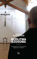 Modlitwa Jezusowa. Przewodnik po rekolekcjach "Oddychać Imieniem"