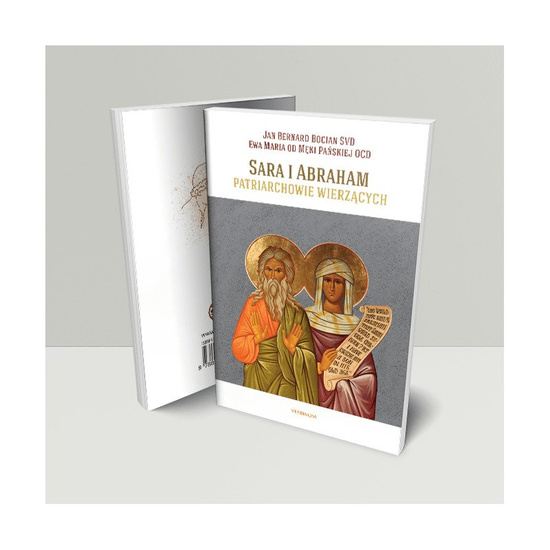 Sara i Abraham. Patriarchowie Wierzących