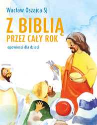 Z Biblią przez cały rok. Opowieści dla dzieci