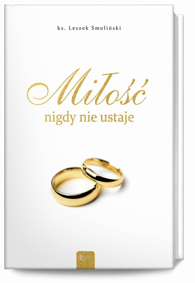 Miłość nigdy nie ustaje… Album ślubny 