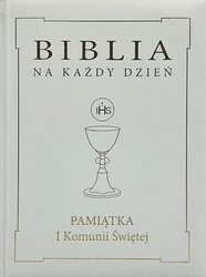 Biblia na każdy dzień. Pamiątka I Komunii Świętej. Oprawa skóropodobna złota