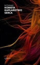 Kobieta. Kapłaństwo serca