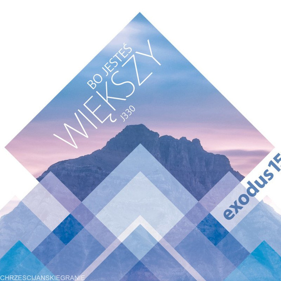 Exodus 15 "Bo jesteś większy"
