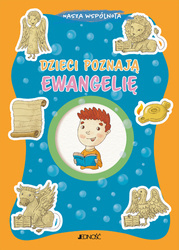 Dzieci poznają Ewangelię Nasza wspólnota