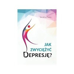 Jak zwyciężyć depresję