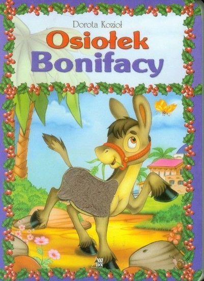 Osiołek Bonifacy - mały format