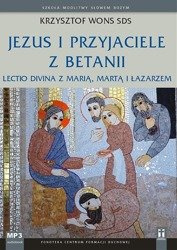 Jezus i przyjaciele z Betanii