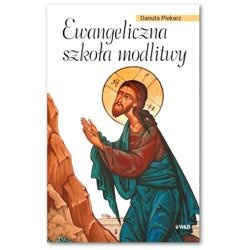 Ewangeliczna szkoła modlitwy