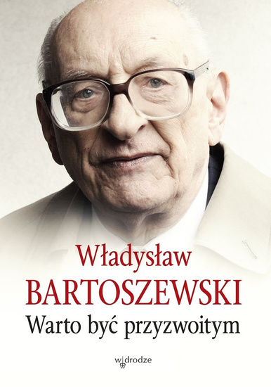Warto być przyzwoitym