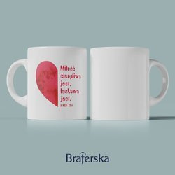 Kubek ceramiczny - Miłość cierpliwa jest, łaskawa jest