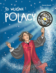 To właśnie Polacy