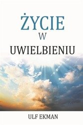 Życie w uwielbieniu