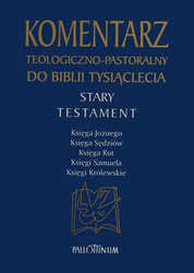 Komentarz teologiczno-pastoralny do Biblii Tysiąclecia (ST Tom 2)