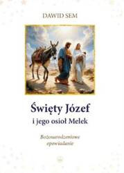 Święty Józef i jego osioł Melek