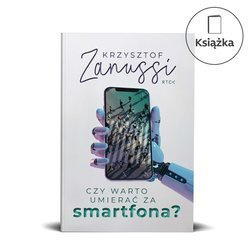 Czy warto umierać za smartfona?
