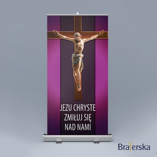 Baner Wielki Post - Jezu zmiłuj się nad nami