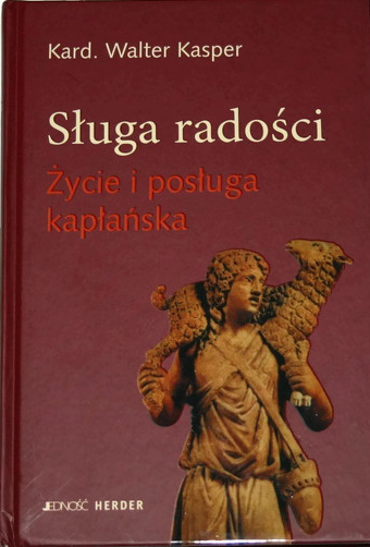 Sługa radości. Życie i posługa kapłańska