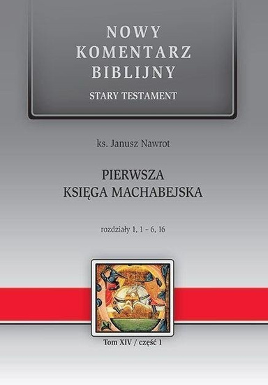 NKB Pierwsza Księga Machabejska ST XIV cz.1