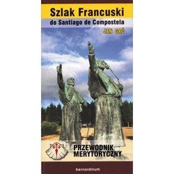 Szlak Francuski do Santiago de Compostela