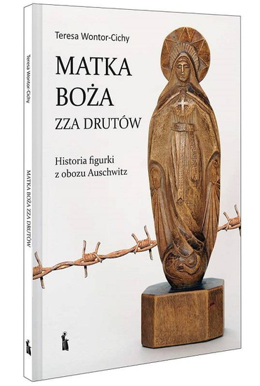 Matka Boża zza drutów