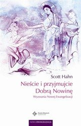 Nieście i przyjmujcie Dobrą Nowinę