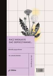 Racz wiekuiste dać odpoczywanie...