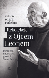 Rekolekcje z ojcem Leonem
