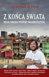 Z końca świata. Moja droga pośród najuboższych