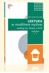 Lektura w modlitwie myślnej według św. Teresy z Ávila