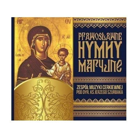 Prawosławne Hymny Maryjne. Zespół Muzyki Cerk. CD