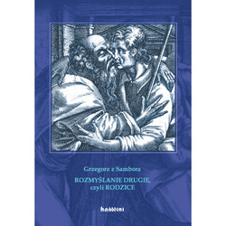 Rozmyślanie drugie, czyli rodzice