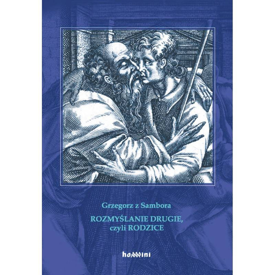 Rozmyślanie drugie, czyli rodzice