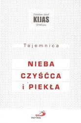 Tajemnica nieba, czyścca i piekła