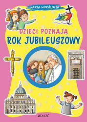 Dzieci poznają Rok Jubileuszowy
