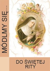 Módlmy się… Do Świętej Rity