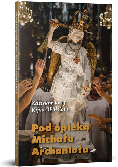 Pod opieką Michała Archanioła
