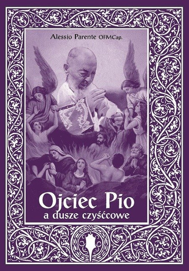 Ojciec Pio a dusze czyśćcowe