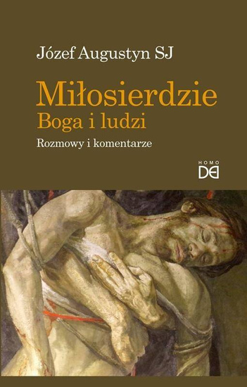 Miłosierdzie Boga i Ludzi