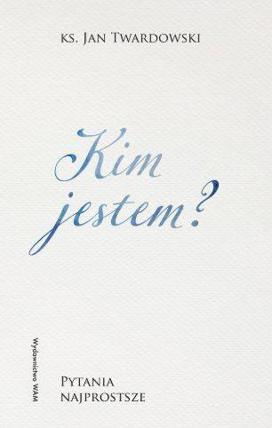 Kim jestem?