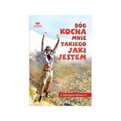 Bóg kocha mnie takiego jaki jestem