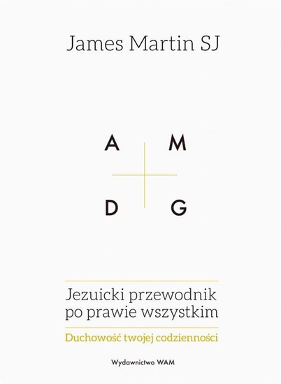 Jezuicki przewodnik po prawie wszystkim