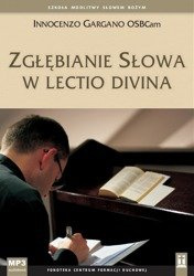 Zgłębianie Słowa w lectio divina