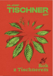Rok z Tischnerem