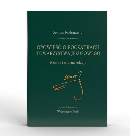 Opowieść o początkach Towarzystwa Jezusowego