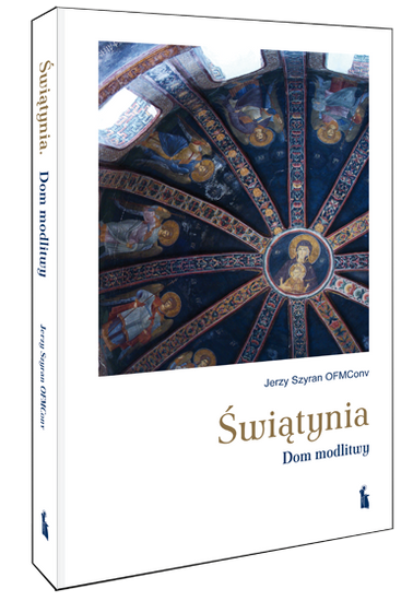 Świątynia. Dom modlitwy