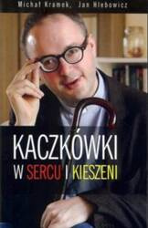 Kaczkówki w sercu i w kieszeni