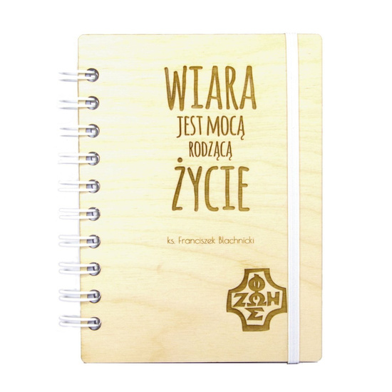 Notes A5 - Wiara jest mocą rodzącą życie